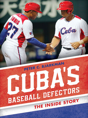 cover image of Cuba's Baseball Defectors